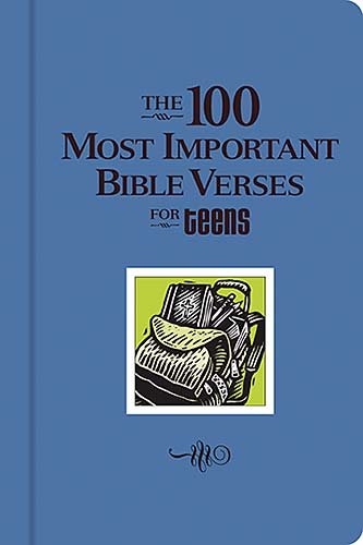 The 100 Most Important Verses for Teens cover