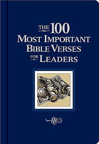 The 100 Most Important Bible Verses for Leaders cover