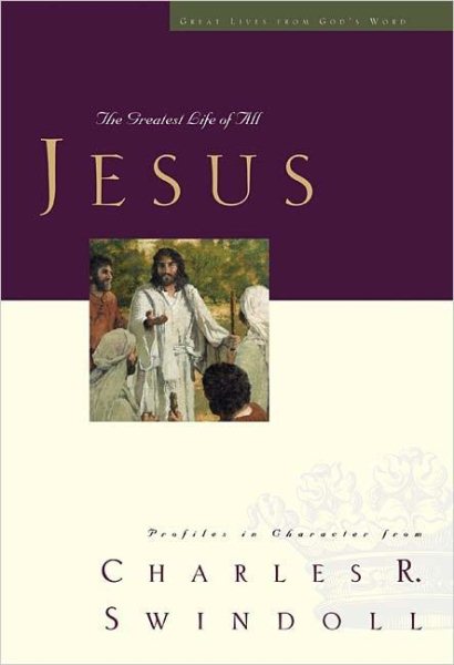 Jesus: The Greatest Life of All (Great Lives from Gods Word) cover