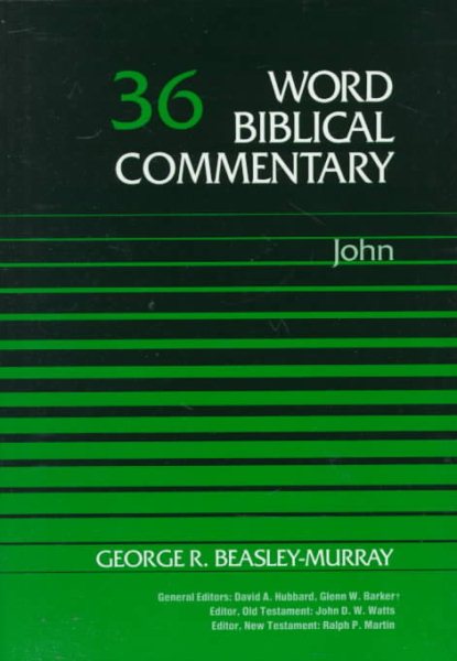 John (Word Biblical Commentary, Vol. 36) cover