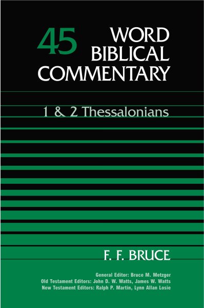 1 & 2 Thessalonians (Word Biblical Commentary) (Vol. 45) cover