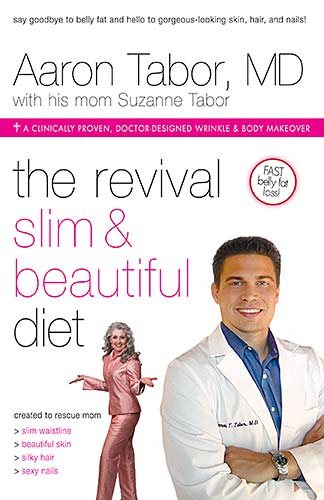 The Revival Slim and Beautiful Diet: How An Incredible Little Bean Can Help You:  Lose Weight, Increase Energy, Lower Cholesterol, and So Much More cover