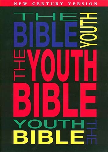 The Youth Bible An Ncv Resource That Teens Will Turn To For Guidance And Inspiration cover