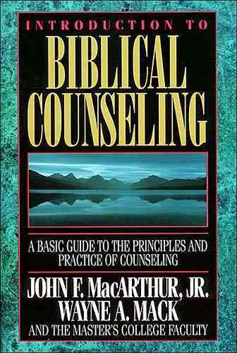 Introduction to Biblical Counseling