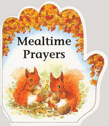 Little Prayer Series: Mealtime Prayers cover
