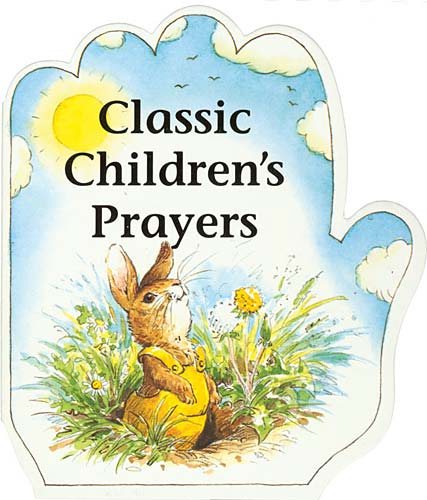 Classic Children's Prayers (Little Prayer Series) (Little Prayers Series) cover
