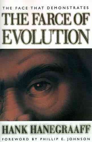 The Face That Demonstrates the Farce of Evolution cover