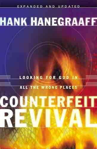 Counterfeit Revival: Unmasking the Truth Behind the World Wide Counterfeit Revival cover