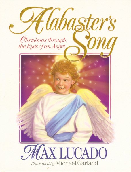 Alabaster's Song: Christmas through the Eyes of an Angel