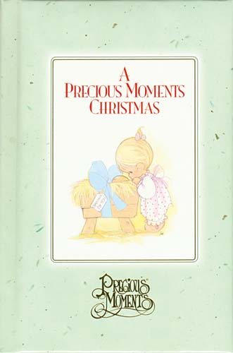 A Precious Moments Christmas (Precious Moments (Thomas Nelson)) cover