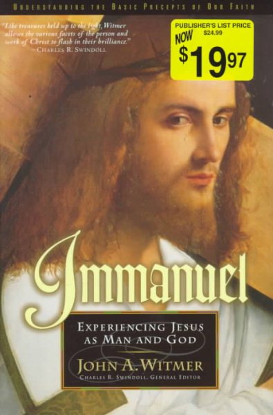 Immanuel: Jesus Christ, Cornerstone of Our Faith (Swindoll Leadership Library) cover