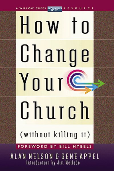 How To Change Your Church {without Killing It} cover