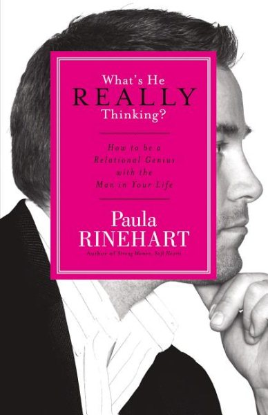 What's He Really Thinking?: How to Be a Relational Genius with the Man in Your Life cover
