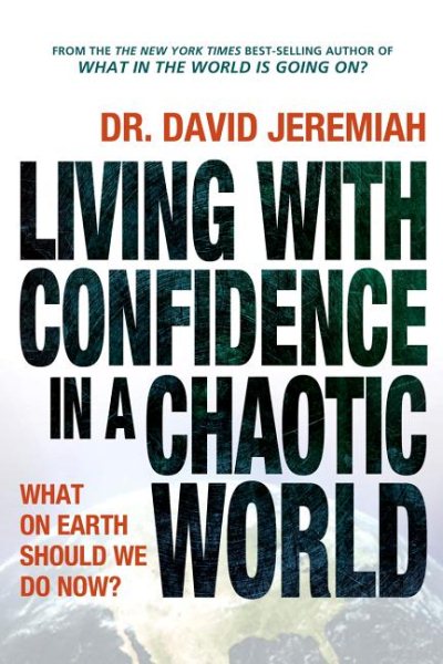 Living with Confidence in a Chaotic World cover