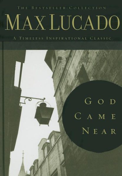 God Came Near (Bestseller Collection) cover
