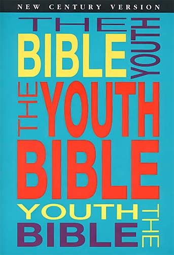 The Youth Bible An Ncv Resource That Teens Will Turn To For Guidance And Inspiration cover