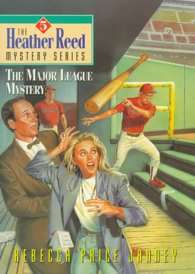 The Major League Mystery (The Heather Reed Mystery Series, #5) cover