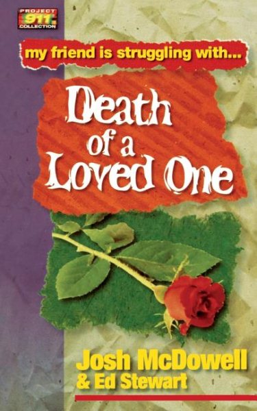 Friendship 911 Collection My Friend Is Struggling With.. Death Of A Loved One cover
