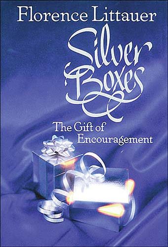 Silver Boxes: The Gift of Encouragement cover