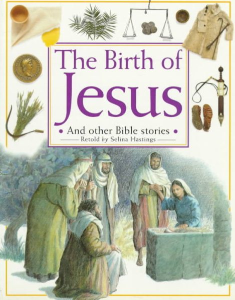 The Birth of Jesus: And Other Bible Stories cover