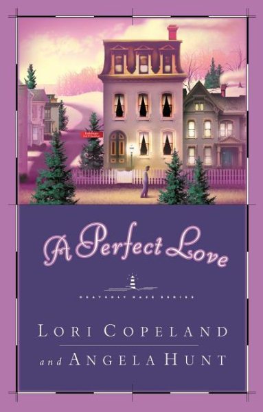 A Perfect Love (Heavenly Daze Series #4) cover