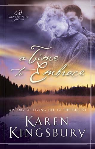 A Time to Embrace (A Time to Dance Series #2) (Women of Faith Fiction) cover