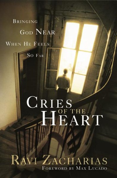 Cries of The Heart: Bringing God Near When He Feels So Far cover