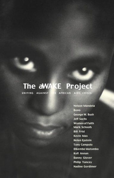 The aWAKE Project : Uniting against the African AIDS Crisis cover