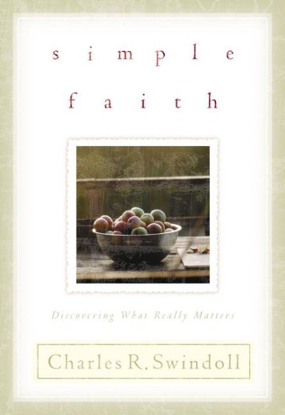 Simple Faith: Discovering What Really Matters cover