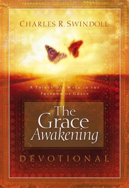 The Grace Awakening Devotional: A Thirty Day Walk in the Freedom of Grace cover