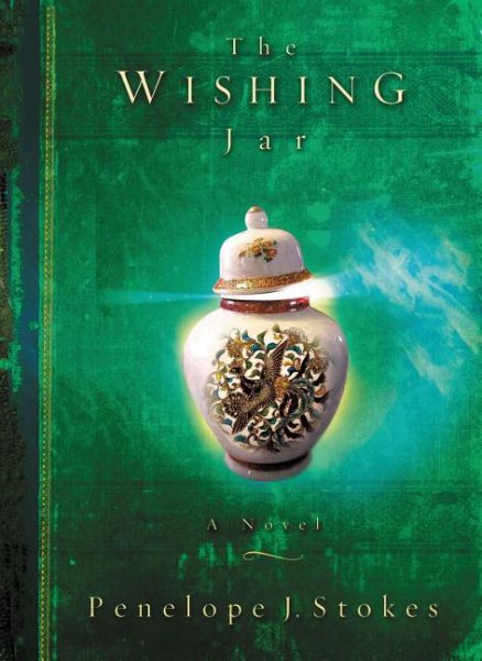 The Wishing Jar: A Novel