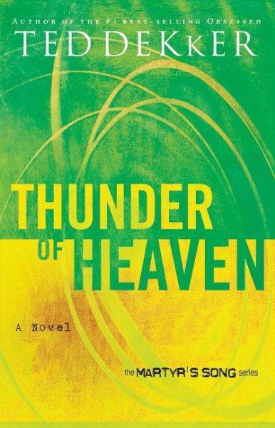 Thunder of Heaven (Martyr's Song, Book 3) cover