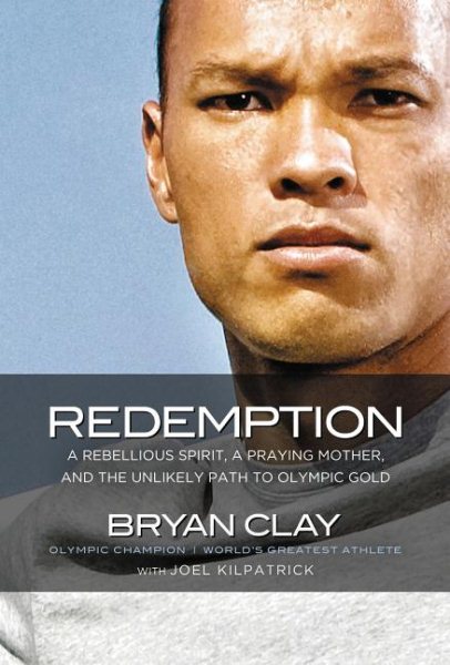 Redemption: A Rebellious Spirit, a Praying Mother, and the Unlikely Path to Olympic Gold cover
