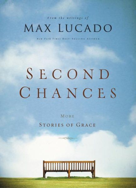 Second Chances: More Stories of Grace cover