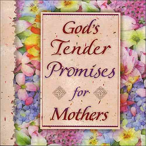 God's Tender Promises for Mothers cover