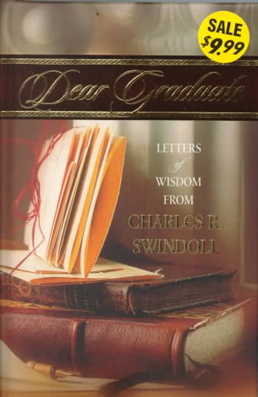 Dear Graduate: Letters of Wisdom from Charles R. Swindoll cover