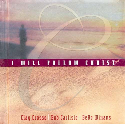 I Will Follow Christ Book With Bonus Cd Inside cover