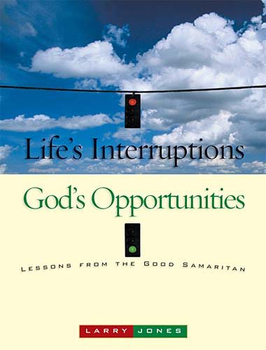 Life's Interruptions - God's Opportunities cover
