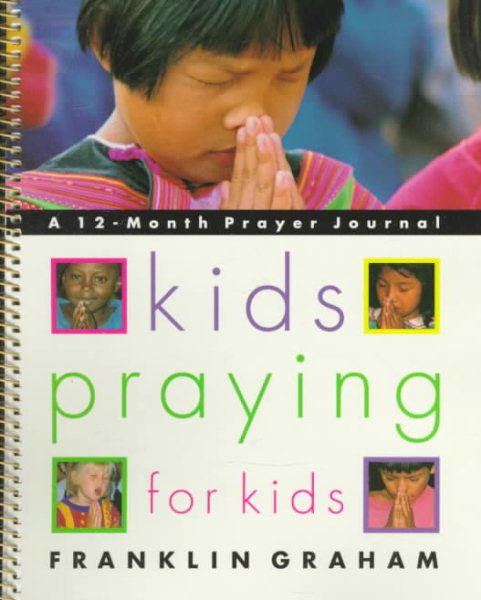 Kids Praying for Kids: A 12-Month Prayer Journal cover
