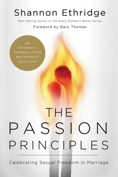 The Passion Principles: Celebrating Sexual Freedom in Marriage cover