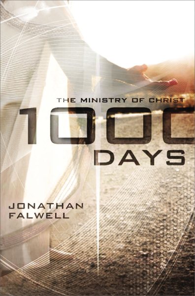 1,000 Days: The Ministry of Christ cover
