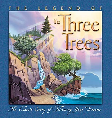 The Legend Of The Three Trees - Picture Book cover