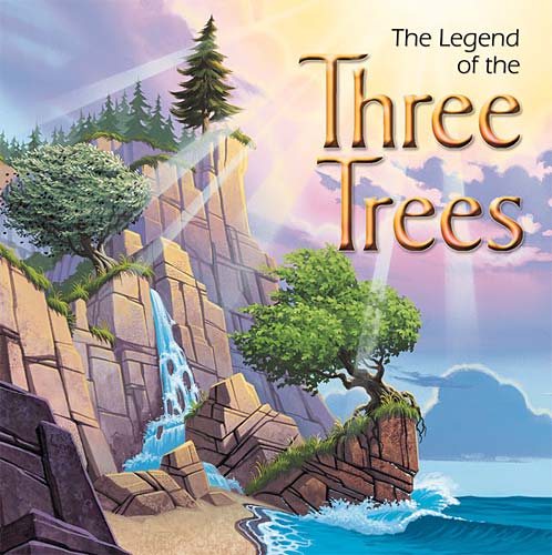 The Legend Of The Three Trees - Board Book cover