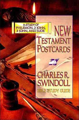New Testament Postcards: A Study of Philemon, 2 John, 3 John, and Jude (Swindoll Bible Study Guides) cover