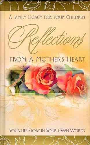 Reflections From A Mother's Heart cover