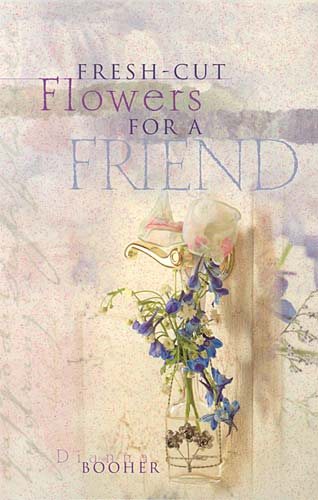 Fresh-cut Flowers For A Friend- Repackage cover
