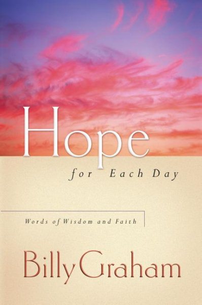 Hope for Each Day: Words of Wisdom and Faith cover
