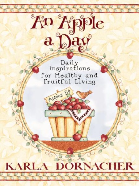 An Apple a Day: Daily Inspirations for Healthy and Fruitful Living cover