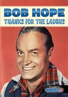 Bob Hope: Thanks for the Laughs cover