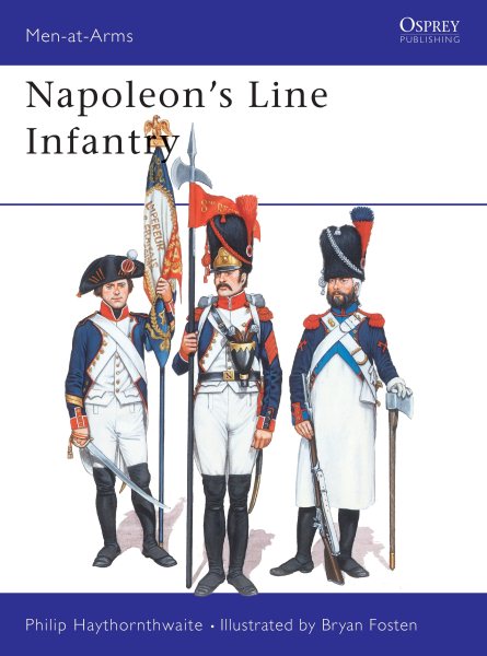 Napoleon's Line Infantry (Men at Arms Series, 141) cover